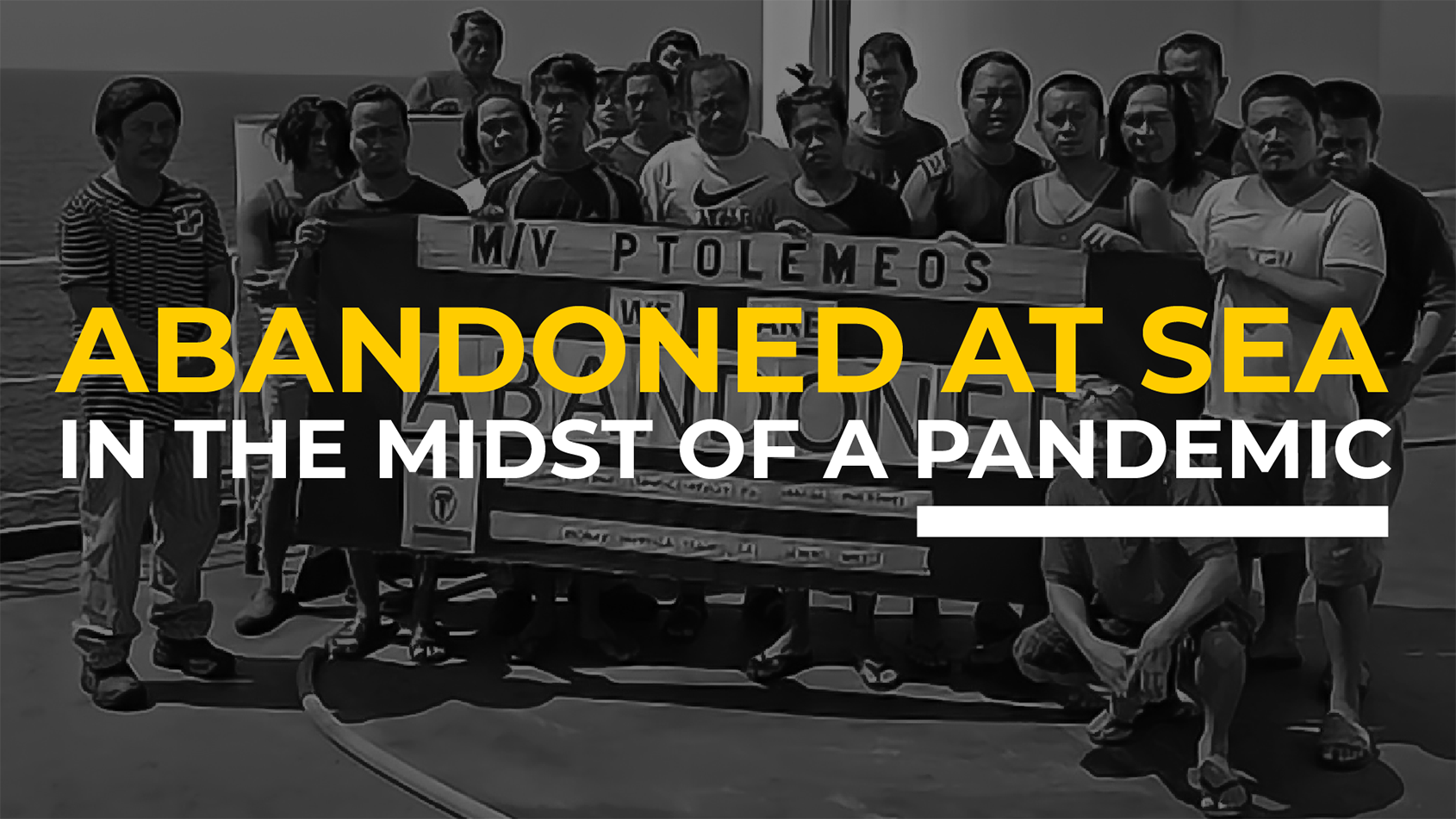 Abandoned at sea in the midst of a pandemic