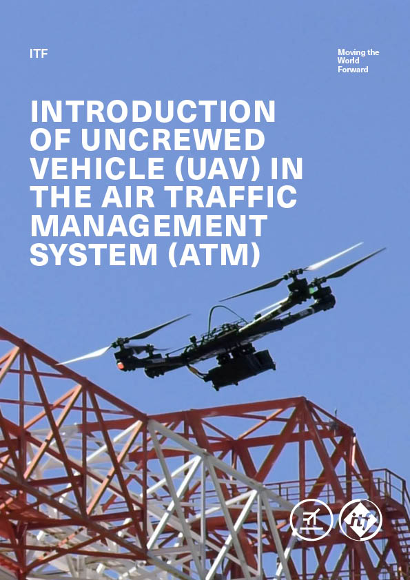 Uncrewed vehicle in the Air Traffic Management system | ITF Global