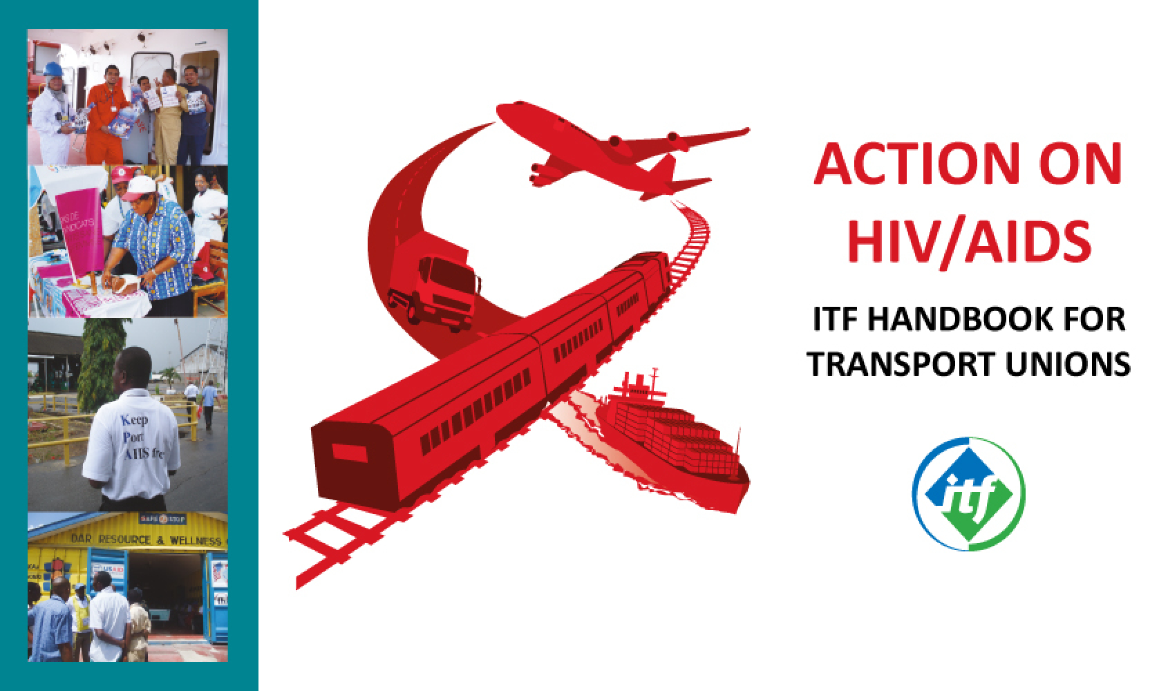 ITF’s new HIV/AIDS manual ITF’s new HIV/AIDS manual