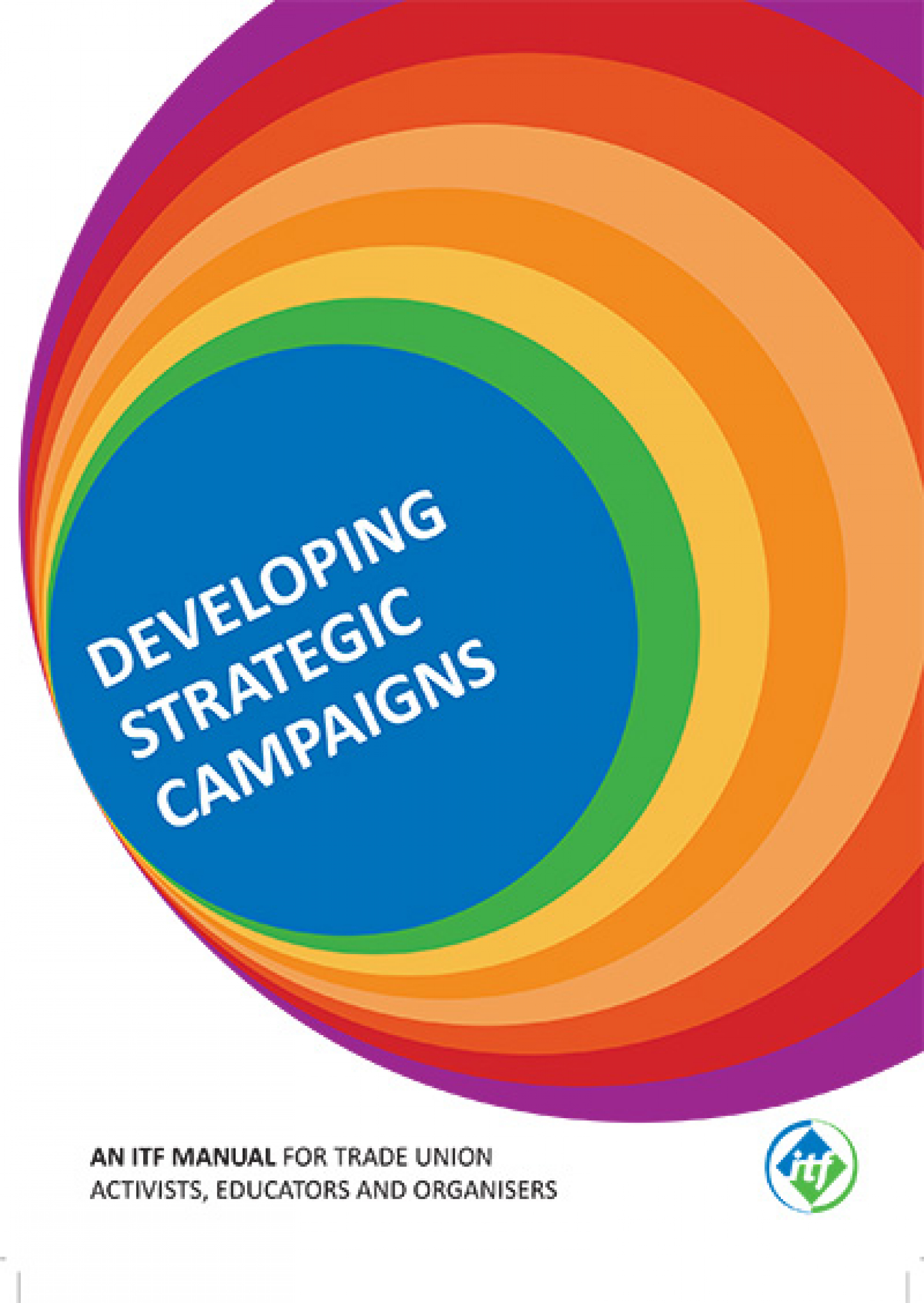 Developing Strategic Campaigns Itf Global Developing Strategic Campaigns Itf Global